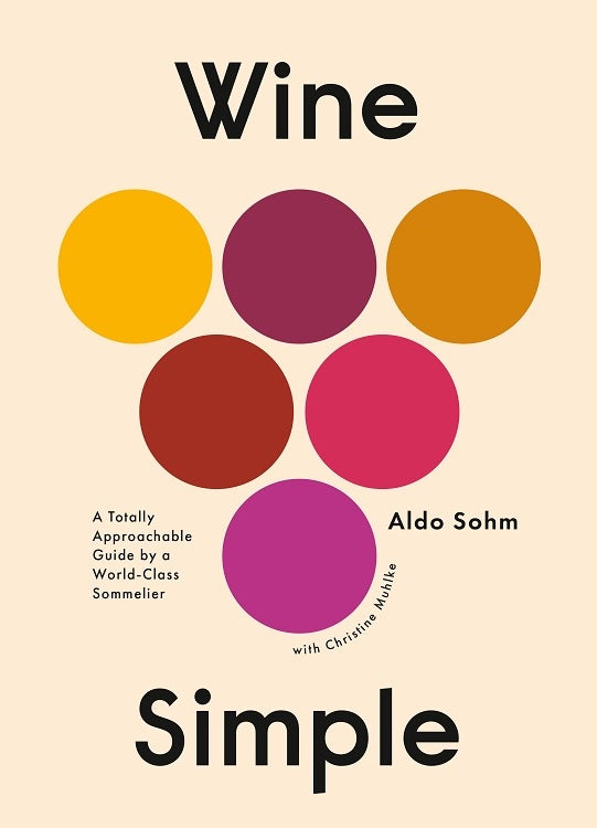 Wine Simple HC -  Aldo Sohm, Christine Muhlke